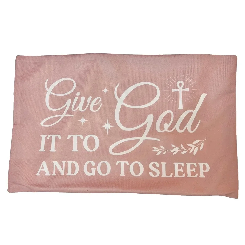 Inspirational Throw Pillow Cover 12 x 20 Give It To God Cushion Case Home Decor